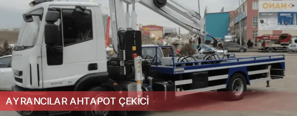 Ayrancılar İlçemi Ahtapot Çekici